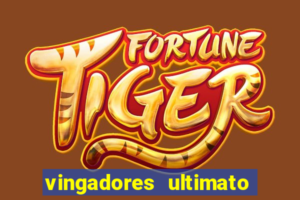 vingadores ultimato dublado download